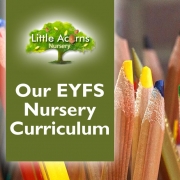 Our EYFS Nursery Curriculum