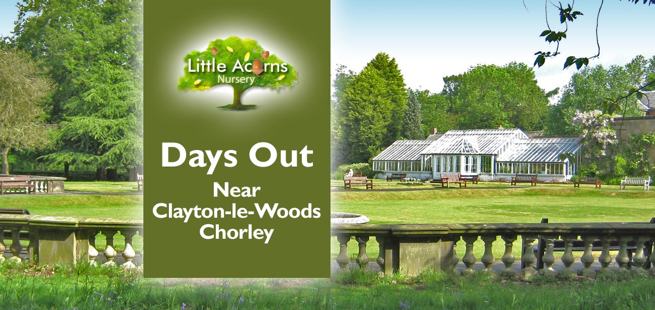Days out near Clayton-le-Woods, Chorley