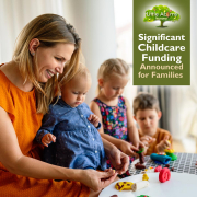 Significant Childcare Funding Announced for Families