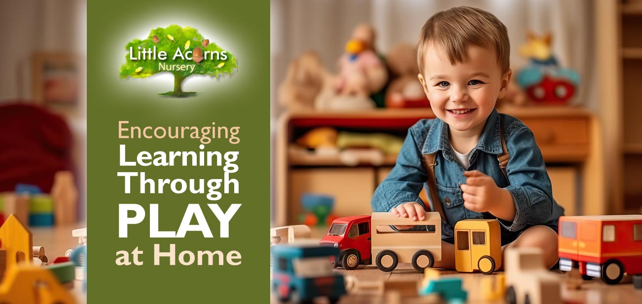 Encouraging Learning Through Play at Home