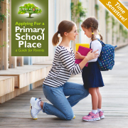 Applying For a Primary School Place: a Guide for Parents (Time-Sensitive!)