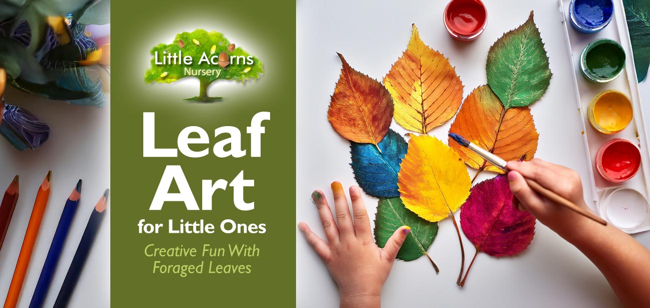 Leaf Art for Little Ones — Creative Fun With Foraged Leaves Leaf Art for Little Ones — Creative Fun With Foraged Leaves